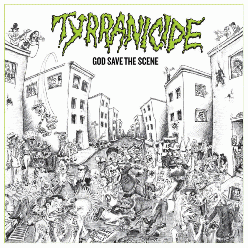 Tyrranicide : God Save the Scene (Deluxe Edition)